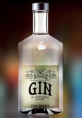 Book cover for Gin: An Illustrated History