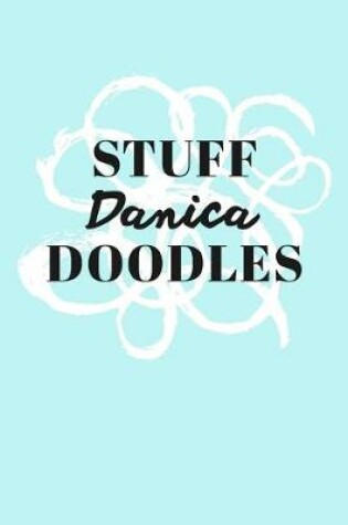 Cover of Stuff Danica Doodles