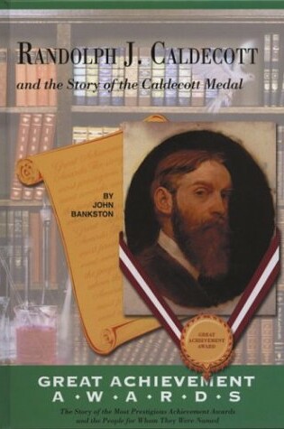 Cover of Randolph Caldecott and the Story of the Caldecott Medal