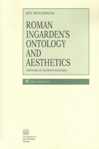 Cover of Roman Ingarden's Ontology and Aesthetics