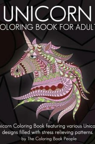 Cover of Unicorn Coloring Book for Adults