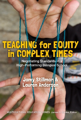 Book cover for Teaching for Equity in Complex Times