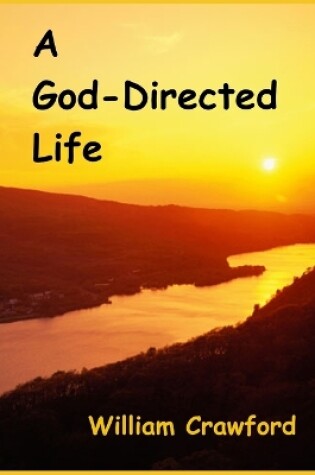 Cover of A God-Directed Life