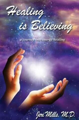 Cover of Healing is Believing