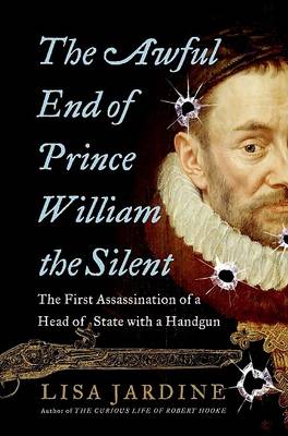 Book cover for The Awful End of Prince William the Silent