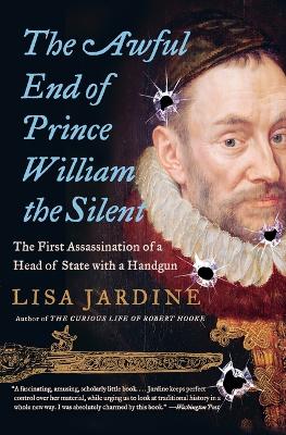 Book cover for The Awful End of Prince William the Silent