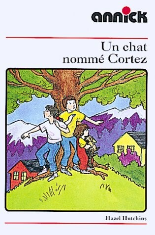 Cover of Un Chat Nomme Cortez