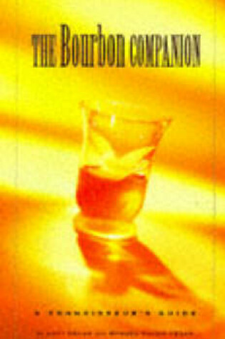 Cover of The Bourbon Companion