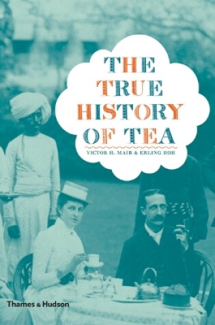 Cover of The True History of Tea