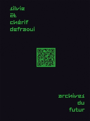 Book cover for Silvie and Chérif Defraoui – Archives du Futur