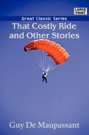 Cover of That Costly Ride and Other Stories