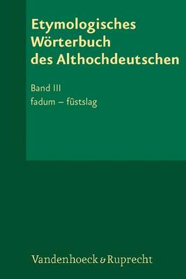 Book cover for Etymologisches Worterbuch Des Althochdeutschen, Band 3