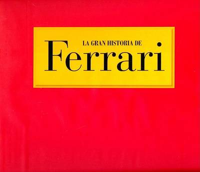 Book cover for La Gran Historia de Ferrari