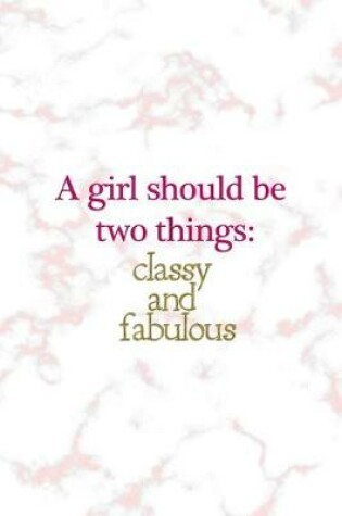 Cover of A Girl Should Be Two Things