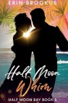 Book cover for Half Moon Whim
