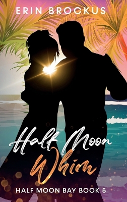 Book cover for Half Moon Whim