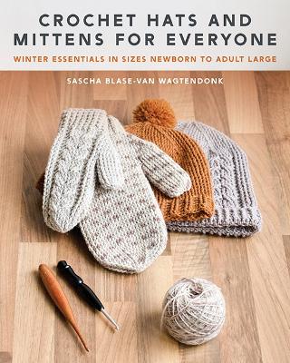 Book cover for Crochet Hats and Mittens for Everyone