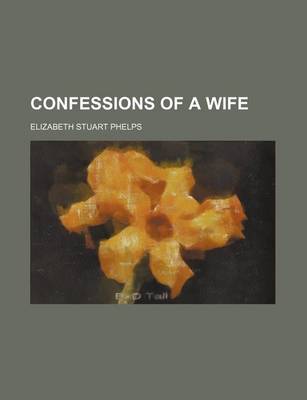 Book cover for Confessions of a Wife