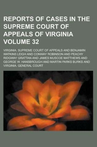 Cover of Reports of Cases in the Supreme Court of Appeals of Virginia Volume 32