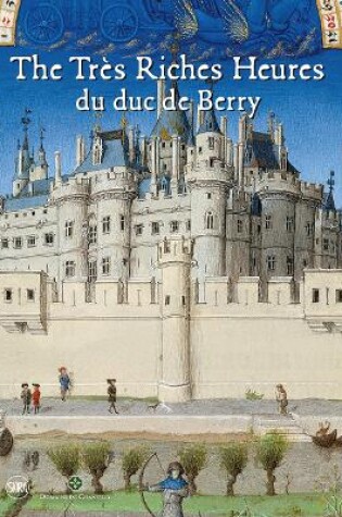 Cover of The Très Riches Heures du duc de Berry