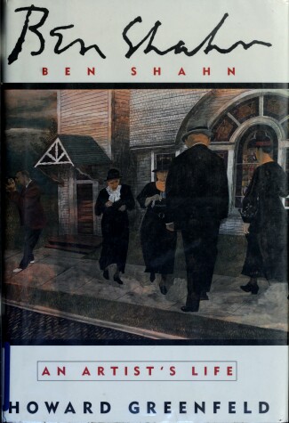 Book cover for Ben Shahn: an Artist's Life