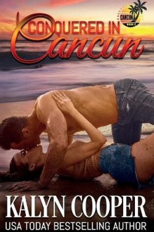 Cover of Conquered in Cancun