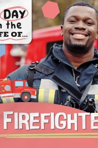 Cover of A Firefighter