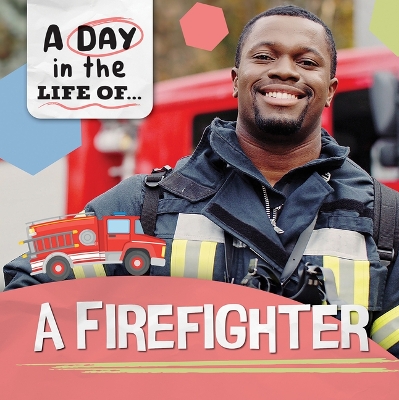 Cover of A Firefighter