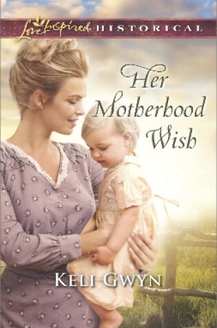 Cover of Her Motherhood Wish