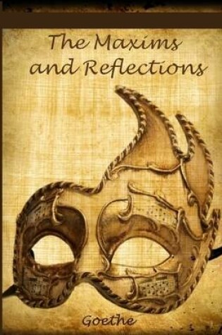 Cover of The Maxims and Reflections (Illustrated)