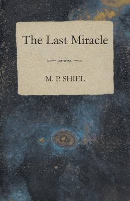 Book cover for The Last Miracle