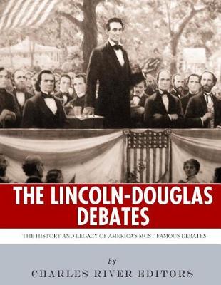 Book cover for The Lincoln-Douglas Debates