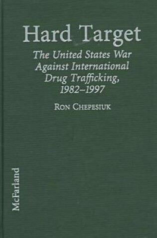 Cover of Futile U.S. War Against International Drug Trafficking, 1982-97