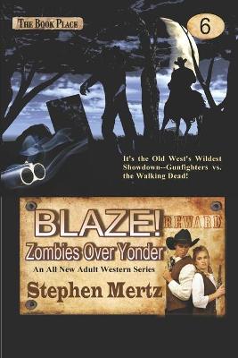 Cover of Blaze! Zombies Over Yonder