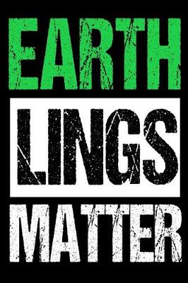 Cover of Earth Lings Matter