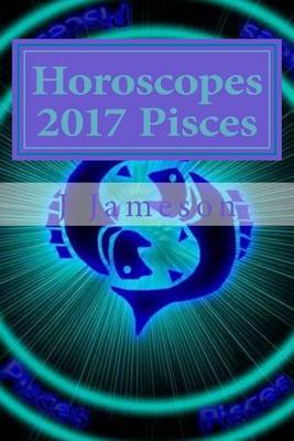 Book cover for Horoscopes 2017 Pisces