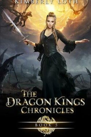 Cover of The Dragon Kings Chronicles, Book 5