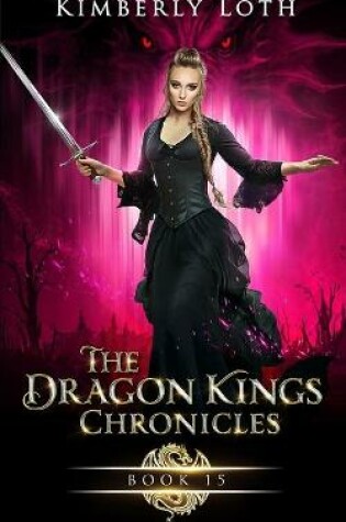 Cover of The Dragon Kings Chronicles, Book 15