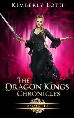 Cover of The Dragon Kings Chronicles, Book 15