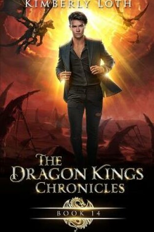 Cover of The Dragon Kings Chronicles, Book 14