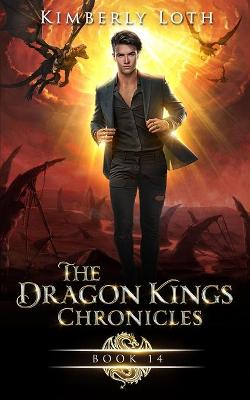 Book cover for The Dragon Kings Chronicles, Book 14