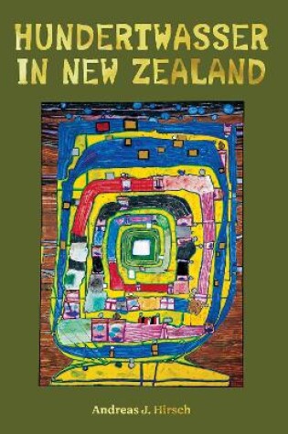Cover of Hundertwasser in New Zealand