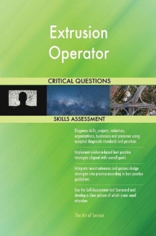 Cover of Extrusion Operator Critical Questions Skills Assessment