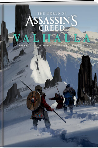 Cover of The World of Assassin's Creed Valhalla: Journey to the North--Logs and Files of a Hidden One