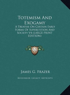 Book cover for Totemism and Exogamy