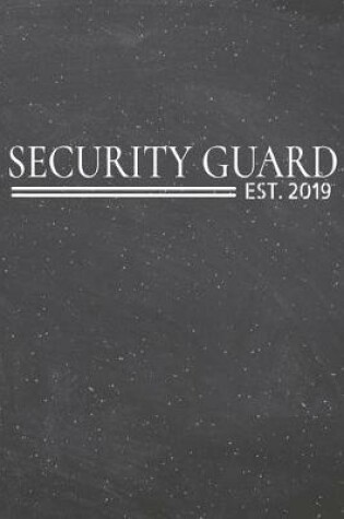 Cover of Security Guard Est. 2019