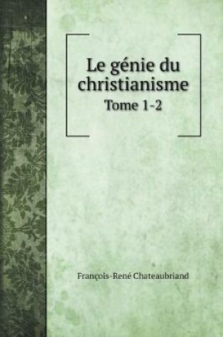 Cover of Le genie du christianisme