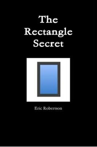 Cover of The Rectangle Secret