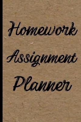 Book cover for Homework Assignment Planner