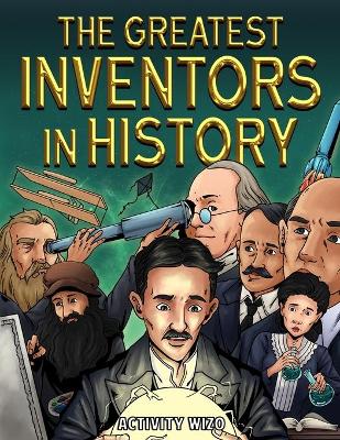 Book cover for The Greatest Inventors in History